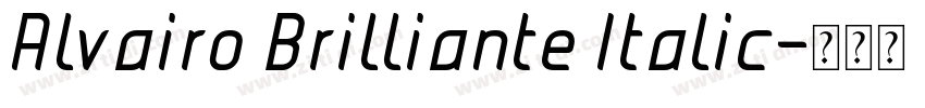 Alvairo Brilliante Italic字体转换